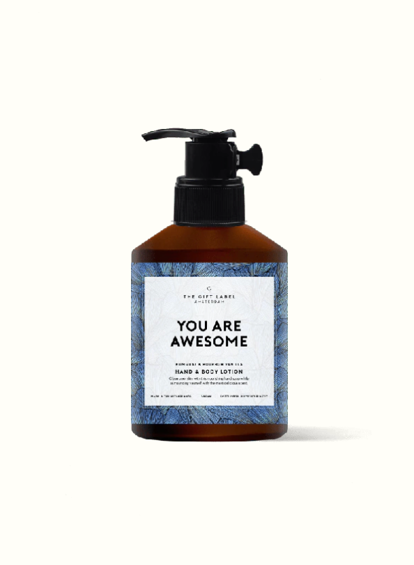 Hand & Body Lotion You Are Awesome