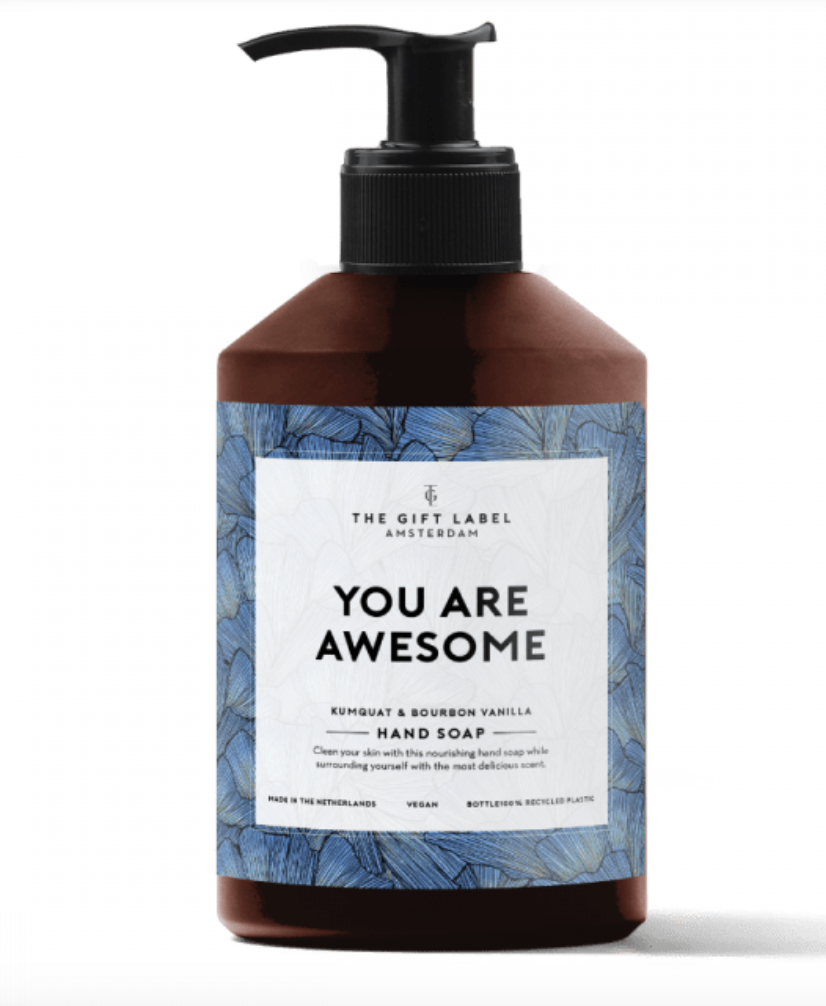 Hand Soap You Are Awesome